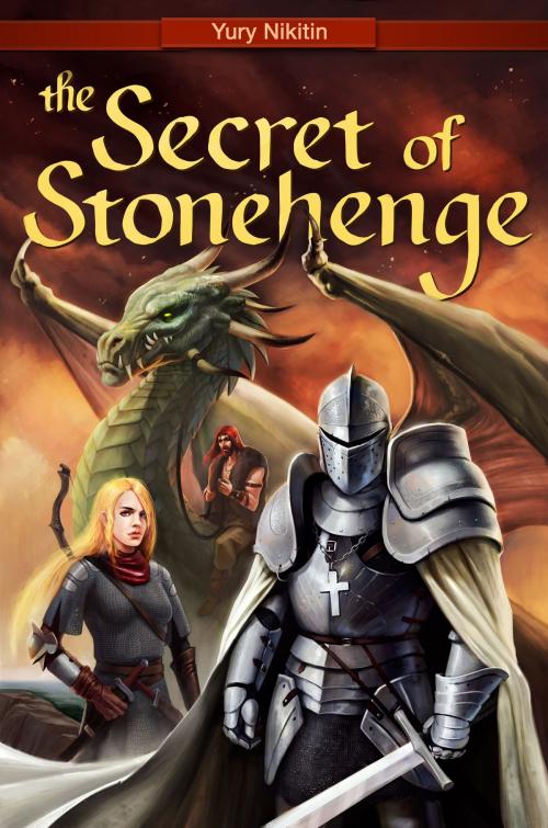Cover of the book The Secret of Stonehenge by Yury Nikitin, Yury Nikitin
