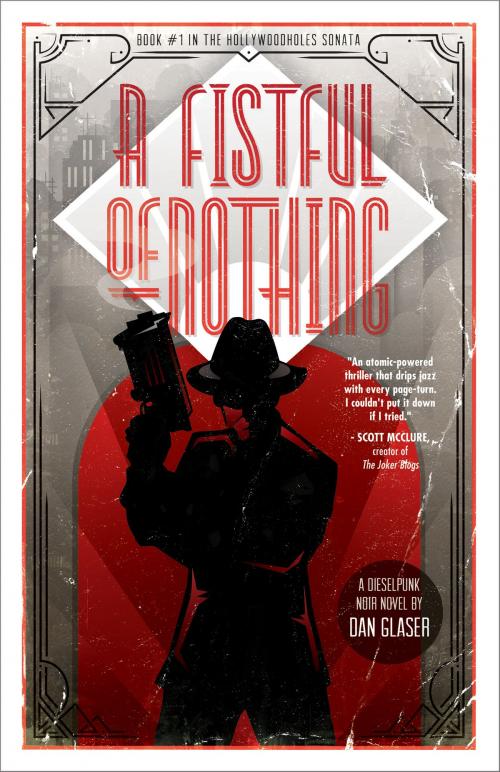 Cover of the book A Fistful of Nothing by Dan Glaser, Dan Glaser