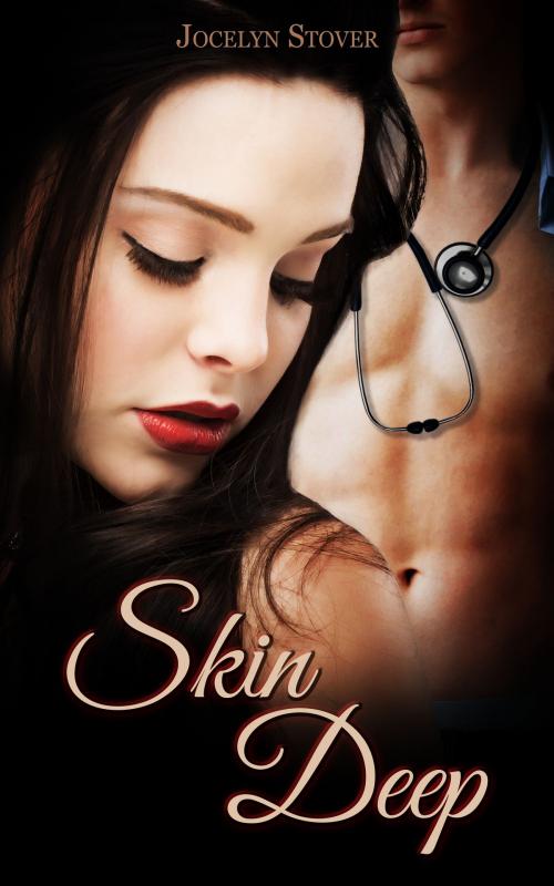 Cover of the book Skin Deep by Jocelyn Stover, Jocelyn Stover