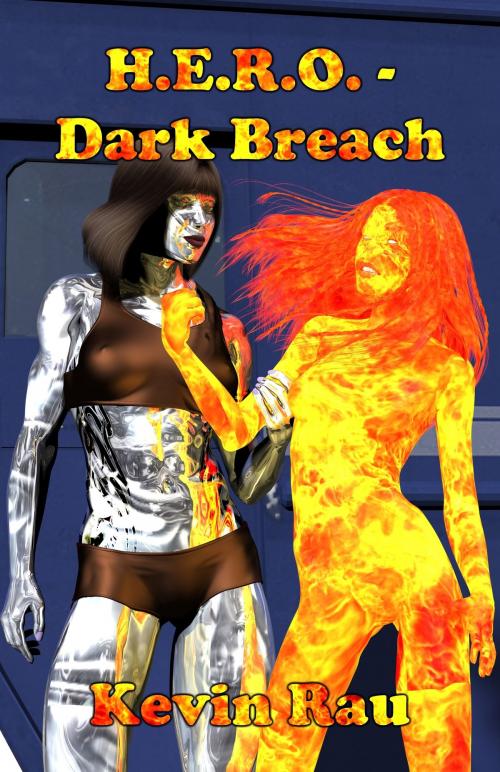 Cover of the book H.E.R.O.: Dark Breach by Kevin Rau, Kevin Rau