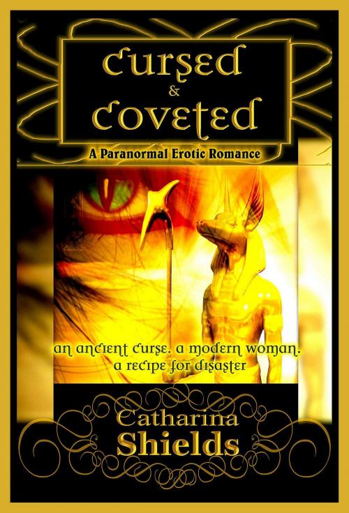 Cover of the book Cursed & Coveted by Catharina Shields, Catharina Shields