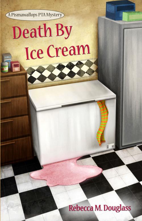 Cover of the book Death By Ice Cream by Rebecca M. Douglass, Rebecca M. Douglass