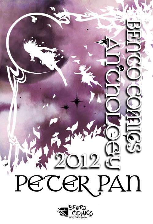 Cover of the book Peter Pan: Bento Comics Anthology 2012 by Bento Comics, Bento Comics