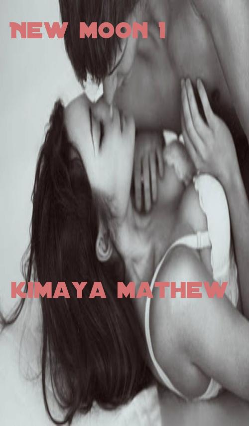 Cover of the book New Moon 1 by Kimaya Mathew, Kimaya Mathew