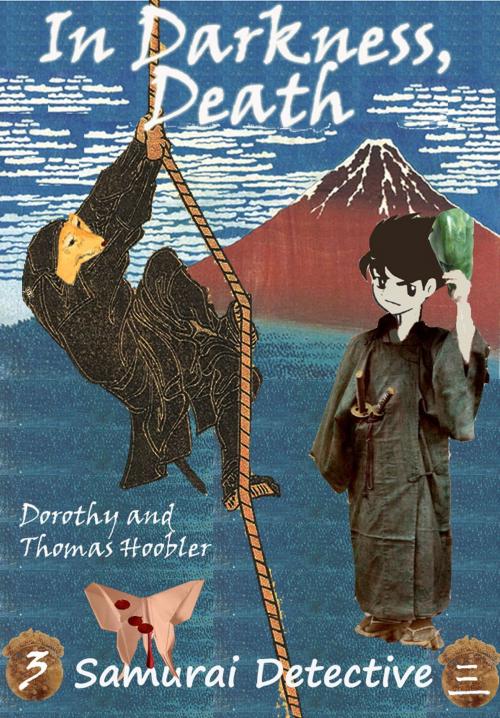 Cover of the book In Darkness, Death by Tom Hoobler, Dorothy Hoobler, Tom Hoobler