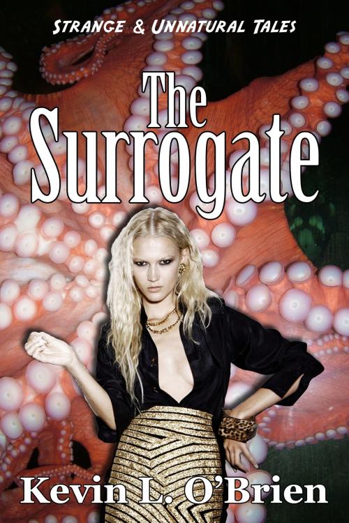 Cover of the book The Surrogate by Kevin L. O'Brien, Kevin L. O'Brien