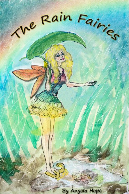 Cover of the book The Rain Fairies by Angela Hope, Angela Hope