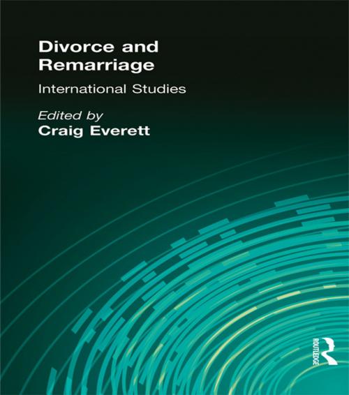 Cover of the book Divorce and Remarriage by Craig Everett, Taylor and Francis