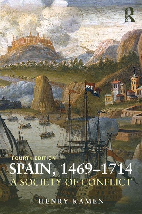 Cover of the book Spain, 1469-1714 by Henry Kamen, Taylor and Francis