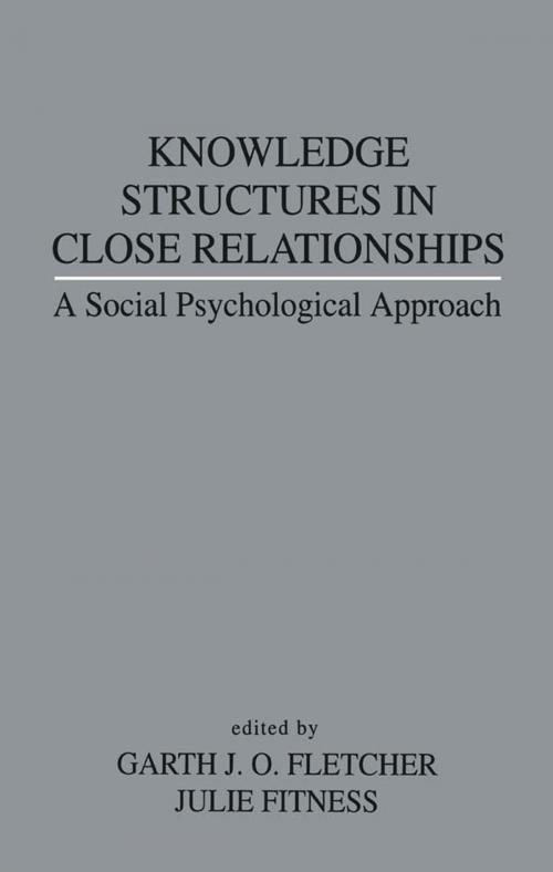Cover of the book Knowledge Structures in Close Relationships by , Taylor and Francis