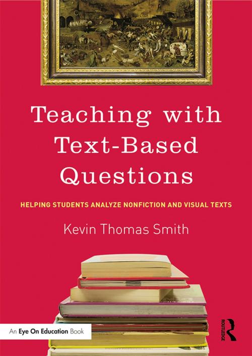 Cover of the book Teaching With Text-Based Questions by Kevin Thomas Smith, Taylor and Francis