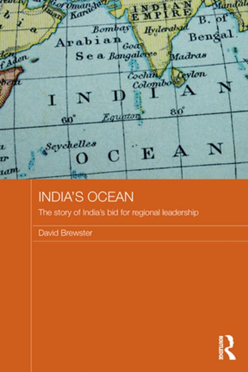 Cover of the book India's Ocean by David Brewster, Taylor and Francis