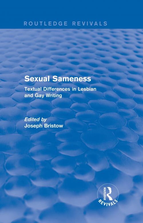 Cover of the book Sexual Sameness (Routledge Revivals) by , Taylor and Francis