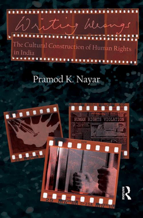 Cover of the book Writing Wrongs by Pramod K. Nayar, Taylor and Francis