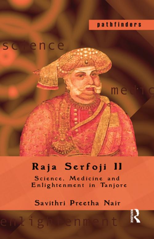 Cover of the book Raja Serfoji II by Savithri Preetha Nair, Taylor and Francis