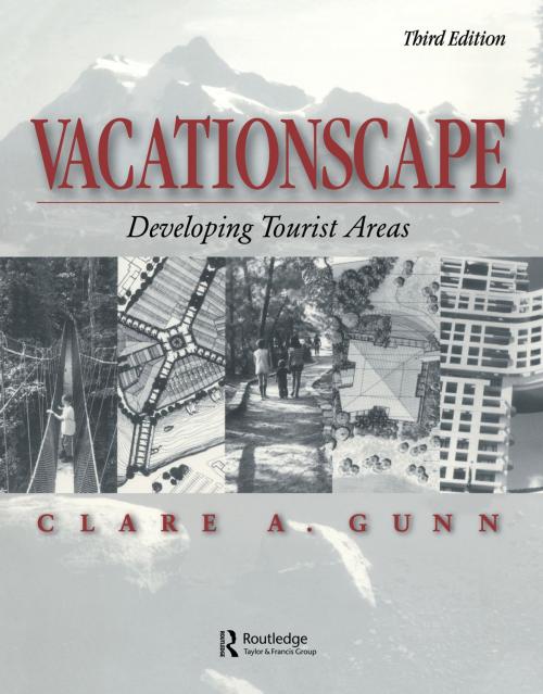 Cover of the book Vacationscape by Clare A. Gunn, Taylor and Francis