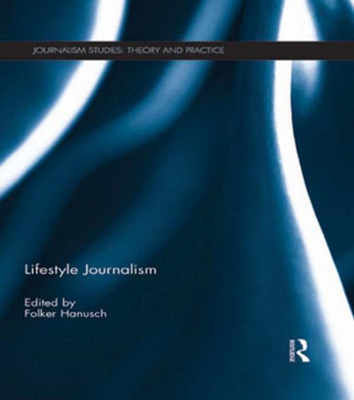 Cover of the book Lifestyle Journalism by , Taylor and Francis