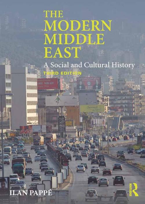 Cover of the book The Modern Middle East by Ilan Pappé, Taylor and Francis