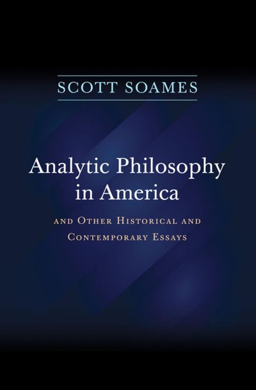 Cover of the book Analytic Philosophy in America by Scott Soames, Princeton University Press
