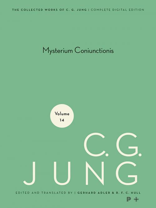 Cover of the book Collected Works of C.G. Jung, Volume 14 by Gerhard Adler, C. G. Jung, R. F.C. Hull, Princeton University Press