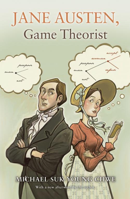 Cover of the book Jane Austen, Game Theorist by Michael Suk-Young Chwe, Princeton University Press