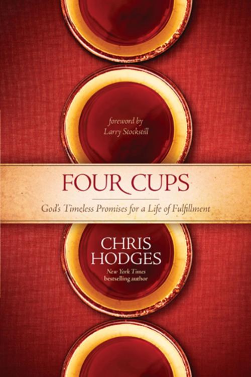 Cover of the book Four Cups by Chris Hodges, Tyndale House Publishers, Inc.