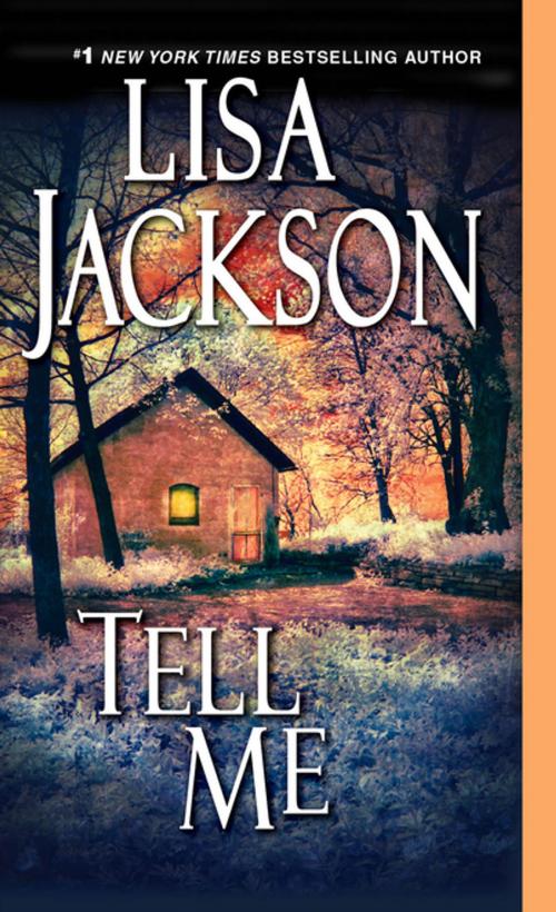 Cover of the book Tell Me by Lisa Jackson, Zebra Books