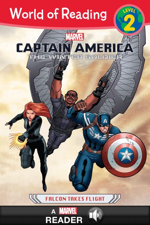 Cover of the book World of Reading Captain America: The Winter Soldier: Falcon Takes Flight by Marvel Press, Disney Publishing Worldwide
