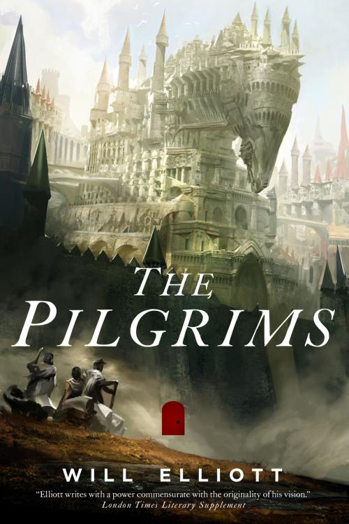 Cover of the book The Pilgrims by Will Elliott, Tom Doherty Associates