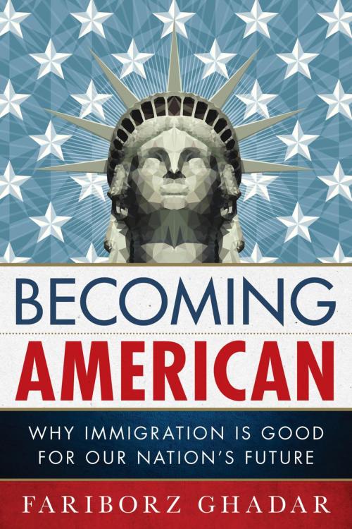Cover of the book Becoming American by Fariborz Ghadar, Rowman & Littlefield Publishers