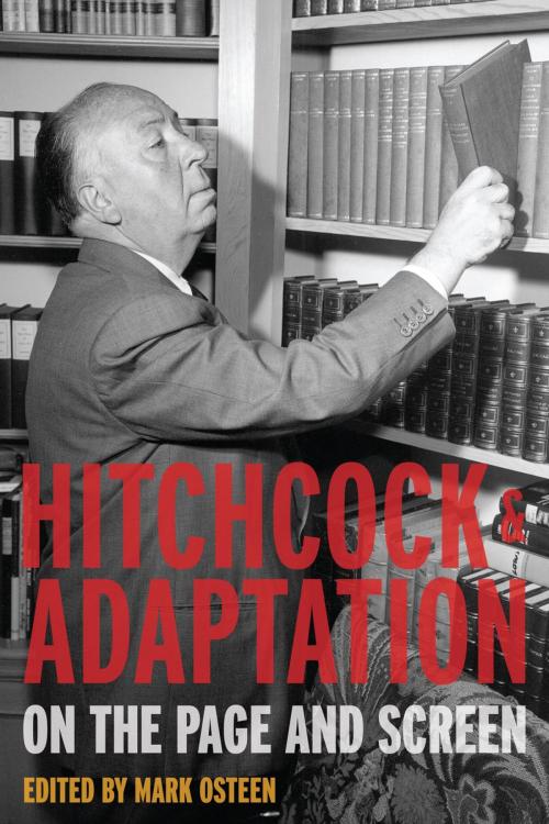 Cover of the book Hitchcock and Adaptation by , Rowman & Littlefield Publishers