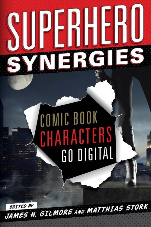 Cover of the book Superhero Synergies by , Rowman & Littlefield Publishers