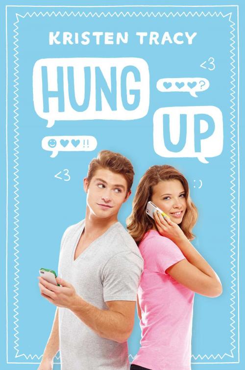 Cover of the book Hung Up by Kristen Tracy, Simon Pulse