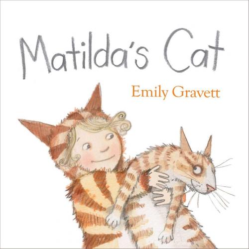 Cover of the book Matilda's Cat by Emily Gravett, Simon & Schuster Books for Young Readers