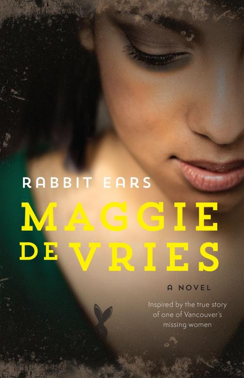 Cover of the book Rabbit Ears by Maggie De Vries, HarperCollins