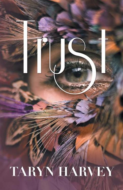 Cover of the book Trust by Taryn Harvey, Balboa Press AU
