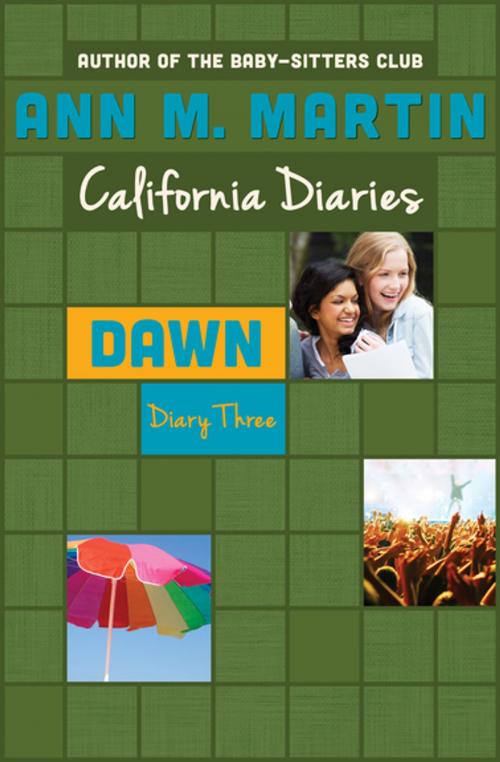Cover of the book Dawn: Diary Three by Ann M. Martin, Open Road Media