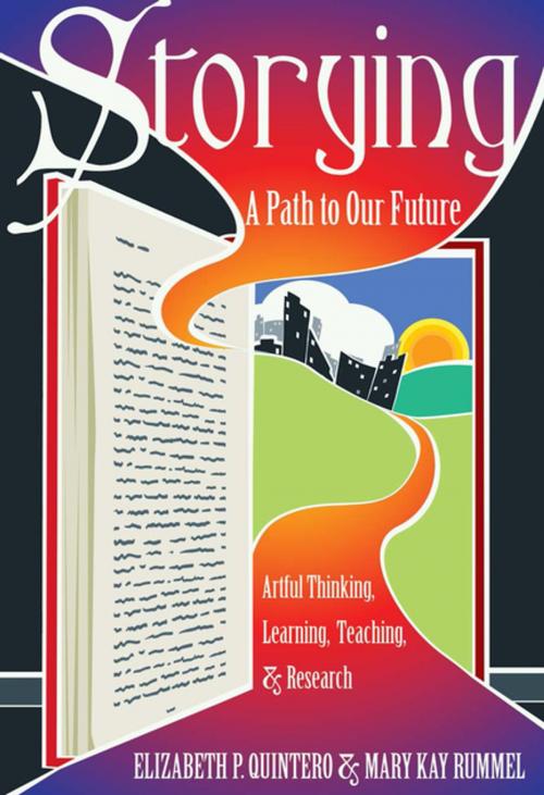 Cover of the book Storying by Mary Kay Rummel, Elizabeth P. Quintero, Peter Lang