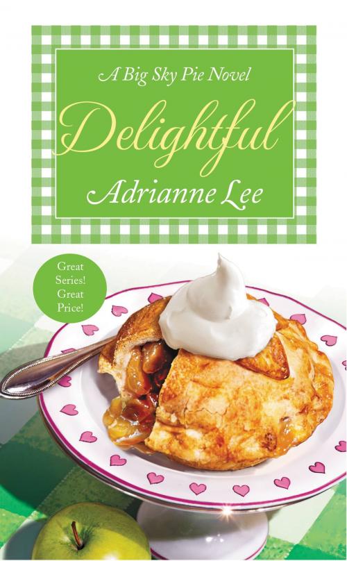 Cover of the book Delightful by Adrianne Lee, Grand Central Publishing