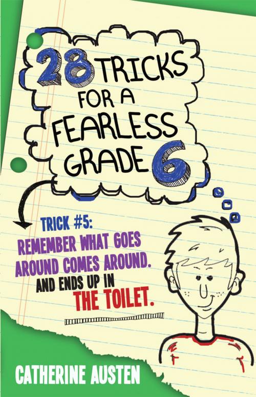 Cover of the book 28 Tricks for a Fearless Grade 6 by Catherine Austen, James Lorimer & Company Ltd., Publishers