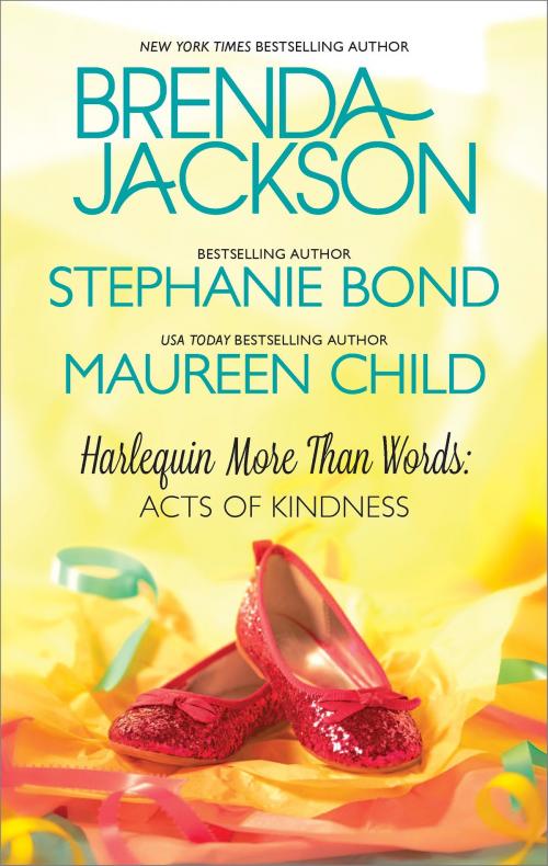 Cover of the book More Than Words: Acts of Kindness by Brenda Jackson, Stephanie Bond, Maureen Child, Harlequin
