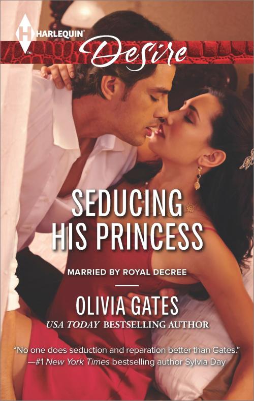 Cover of the book Seducing His Princess by Olivia Gates, Harlequin
