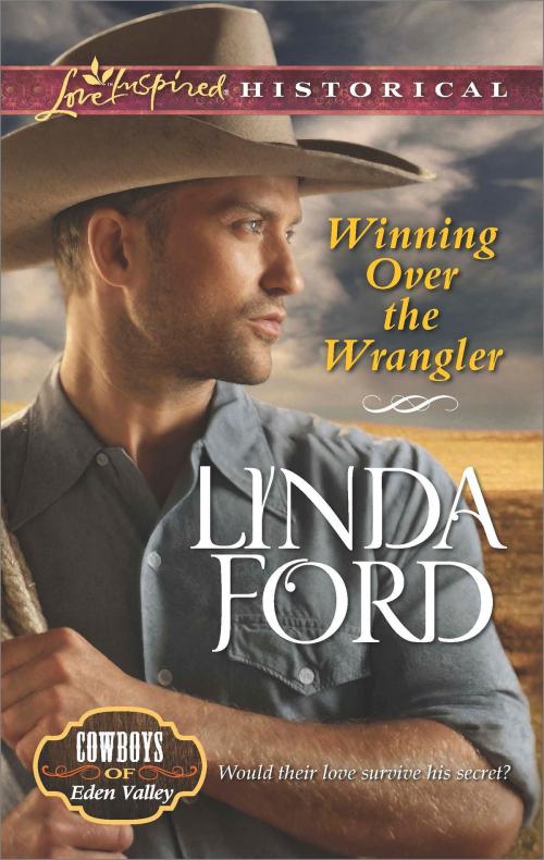 Cover of the book Winning Over the Wrangler by Linda Ford, Harlequin