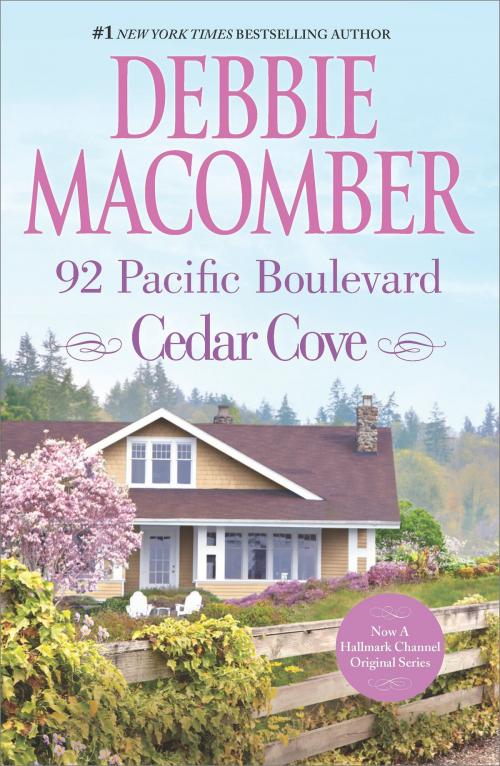 Cover of the book 92 Pacific Boulevard by Debbie Macomber, MIRA Books