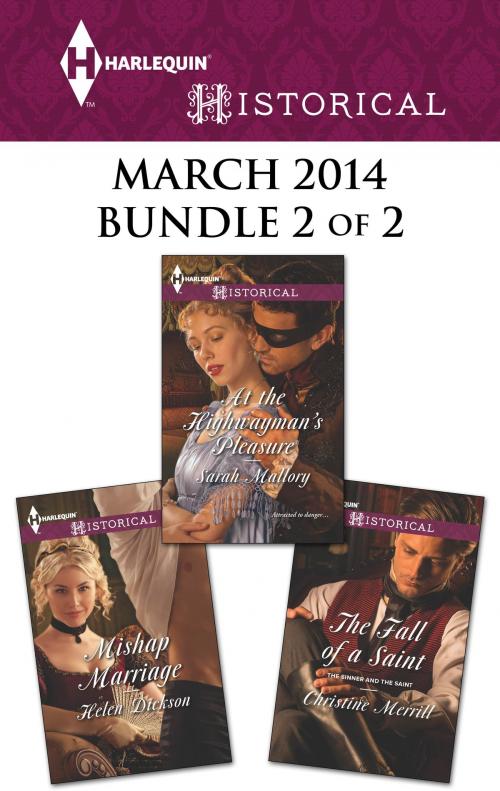 Cover of the book Harlequin Historical March 2014 - Bundle 2 of 2 by Christine Merrill, Sarah Mallory, Helen Dickson, Harlequin