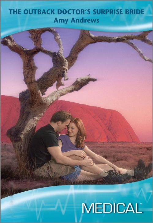Cover of the book The Outback Doctor's Surprise Bride by Amy Andrews, Harlequin