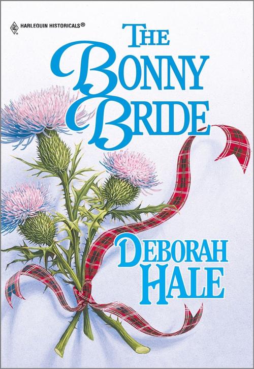 Cover of the book The Bonny Bride by Deborah Hale, Harlequin
