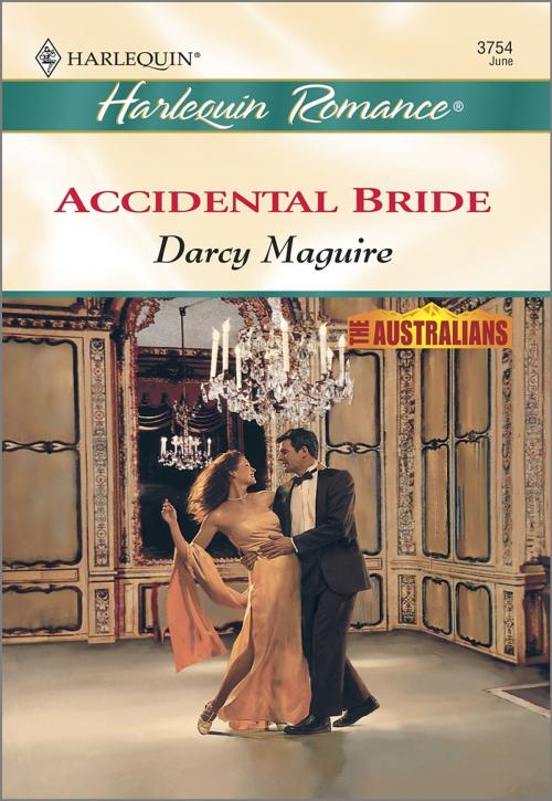 Cover of the book ACCIDENTAL BRIDE by Darcy Maguire, Harlequin