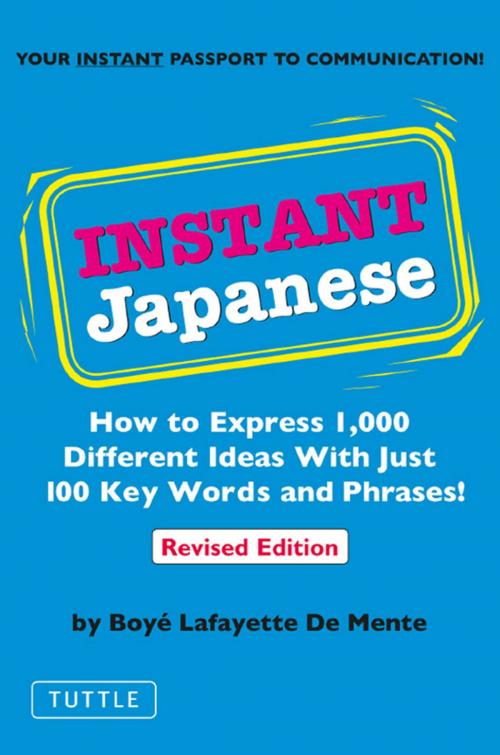 Cover of the book Instant Japanese by Boye Lafayette De Mente, Tuttle Publishing
