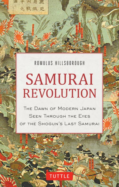 Cover of the book Samurai Revolution by Romulus Hillsborough, Tuttle Publishing